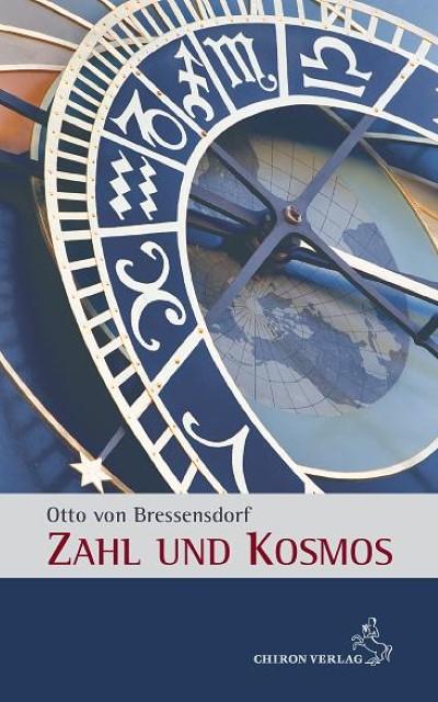 Zahl und Kosmos - Otto von Bressensdorf