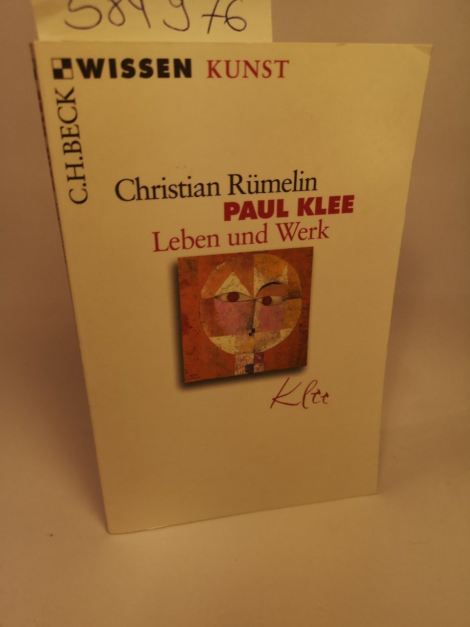 Paul Klee Leben und Werk - Rümelin, Christian
