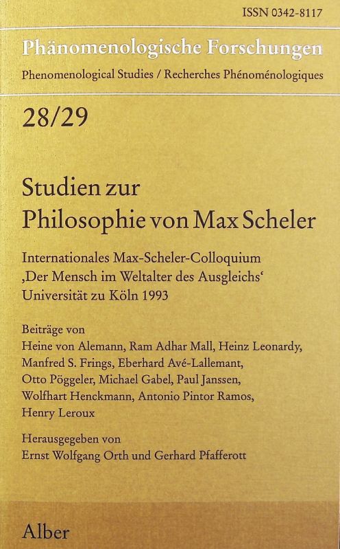 Studien zur Philosophie von Max Scheler. Phänomenologische Forschungen ; 28/29.1994. - Alemann, Heine von
