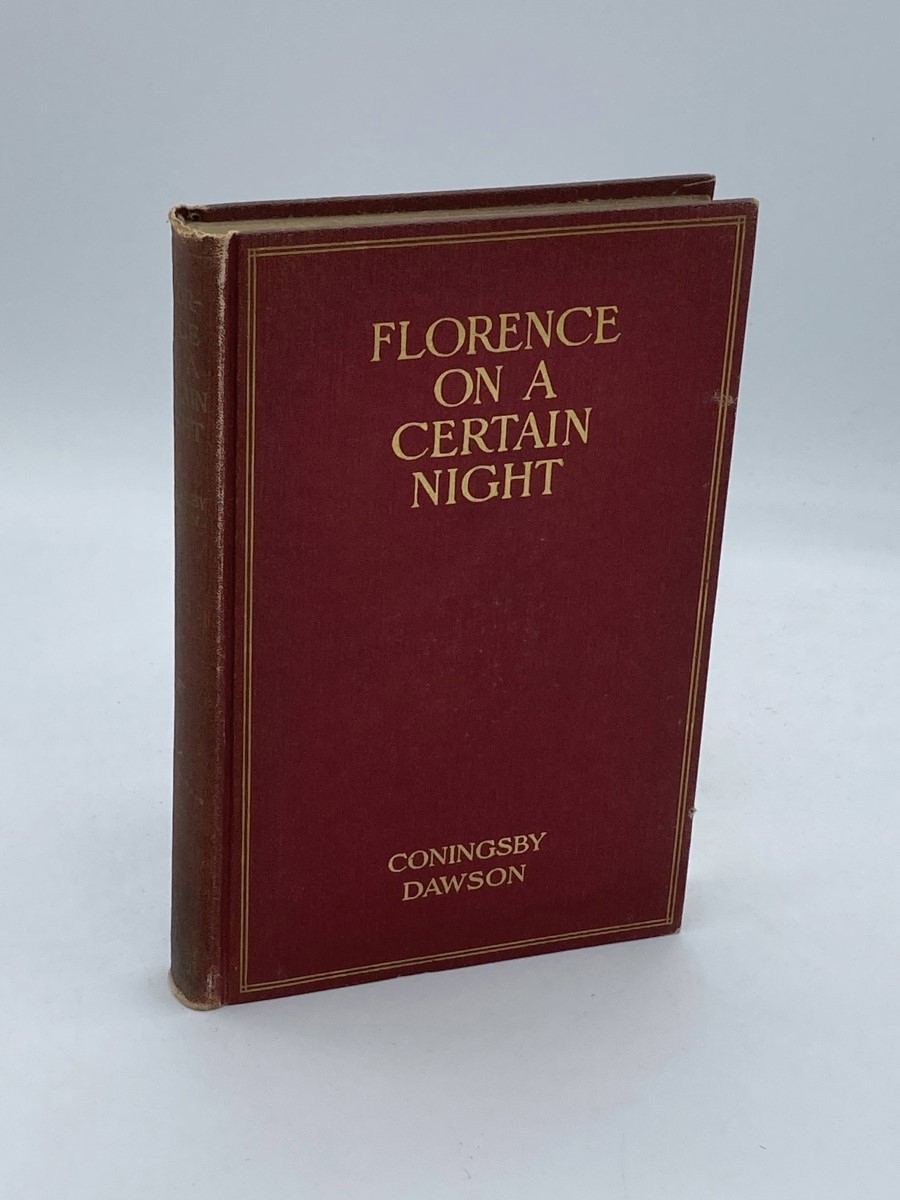 Florence on a Certain Night (First Edition, 1914) by Coningsby Dawson