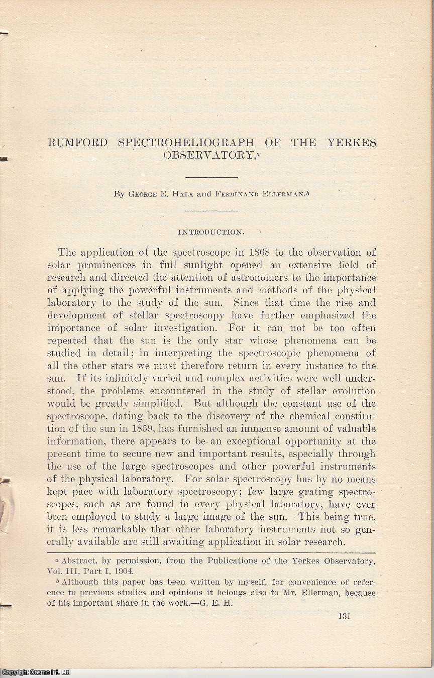 Rumford Spectroheliograph of The Yerkes Observatory. An original ...
