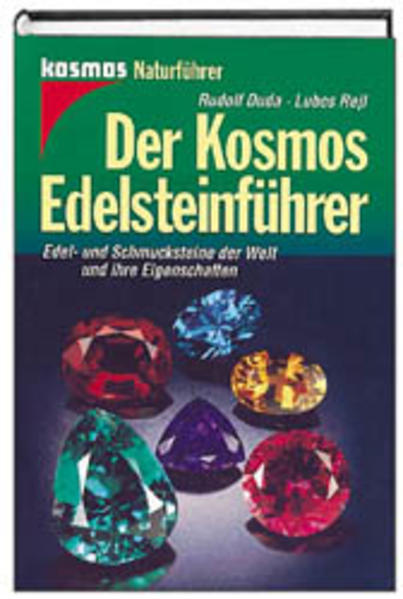 Der Kosmos Edelsteinführer - Duda, Rudolf und Lubos Rejl