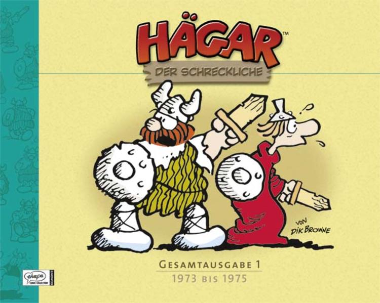 Hägar, der Schreckliche Bd. 1. Tagesstrips 1973 bis 1975 / Ehapa comic collection - Browne, Dik