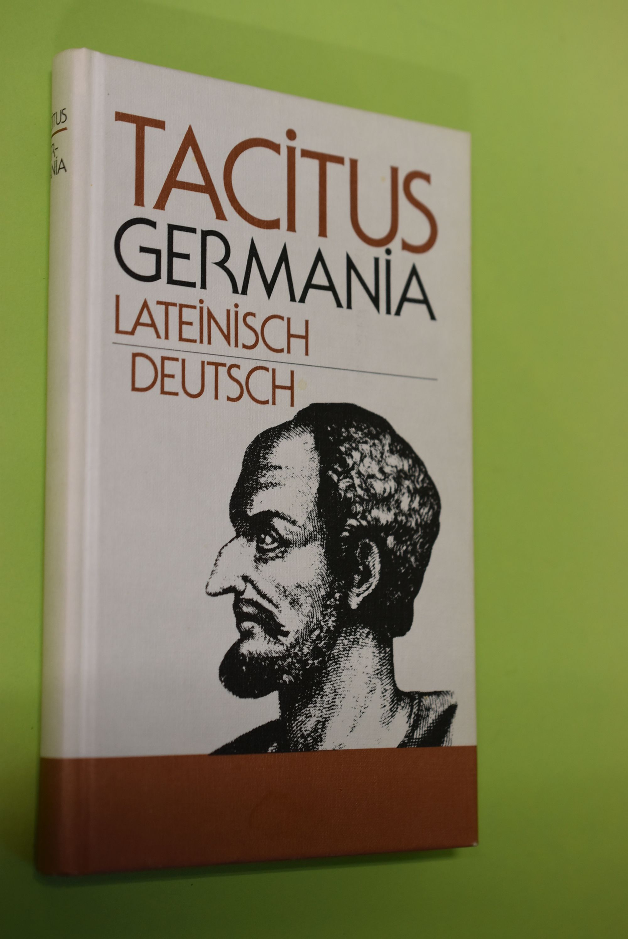 Germania : zweisprachig ; [lat., dt.]. Tacitus. Übertragen und erläutert von Arno Mauersberger - Tacitus, Cornelius und Arno Mauersberger