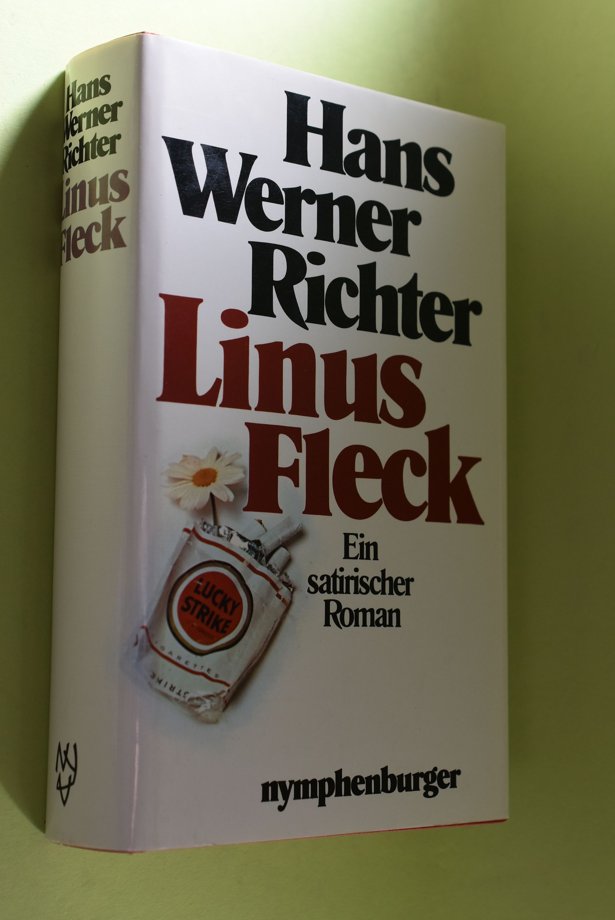 Linus Fleck : ein satirischer Roman. - Richter, Hans Werner