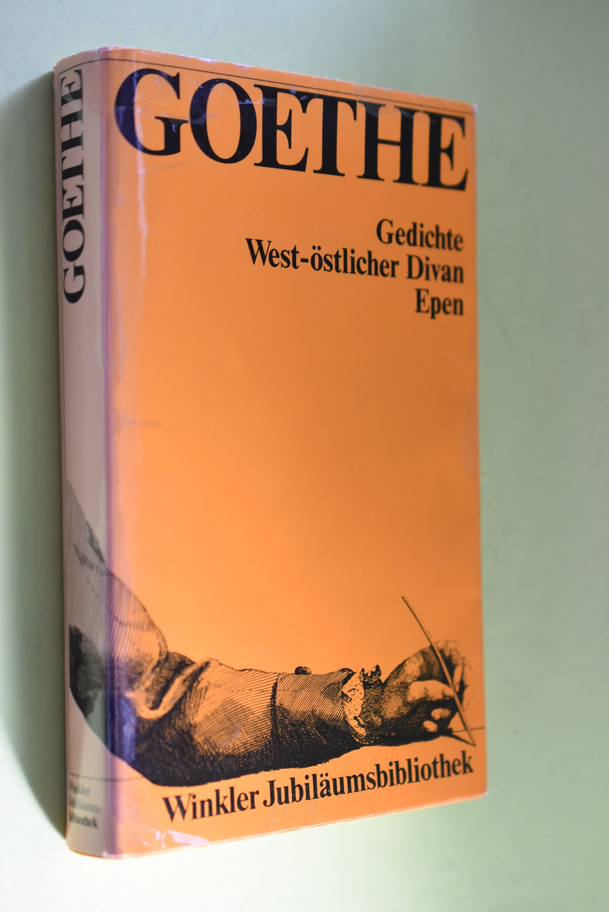 Gedichte; West-östlicher Divan. Epen. [Mit e. Einf. von Victor Lange u. Anm. von Eva-Maria Lenz]. / Winkler-Jubiläumsbibliothek - Goethe, Johann Wolfgang von