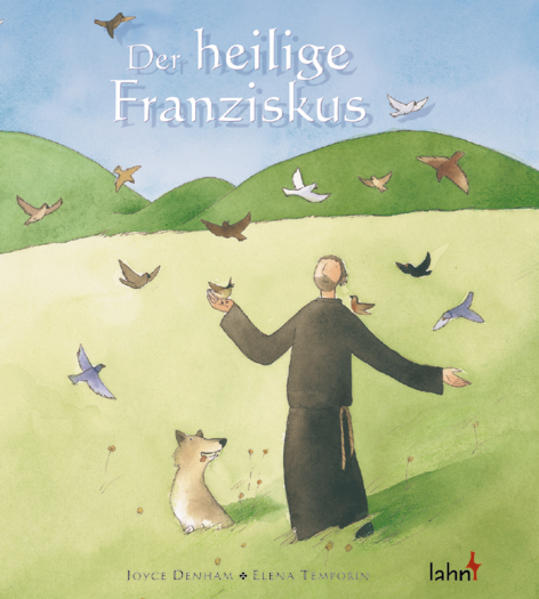 Der heilige Franziskus - Denham, Joyce und Elena Temporin