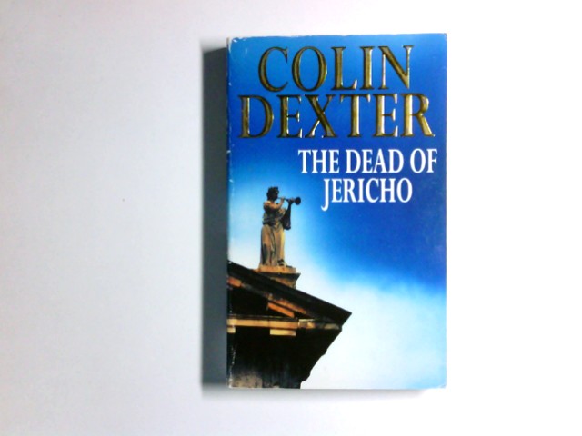 The Dead of Jericho - Dexter, Colin