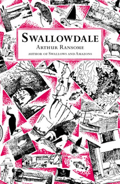 Swallowdale (Swallows And Amazons, 2) - Arthur Ransome