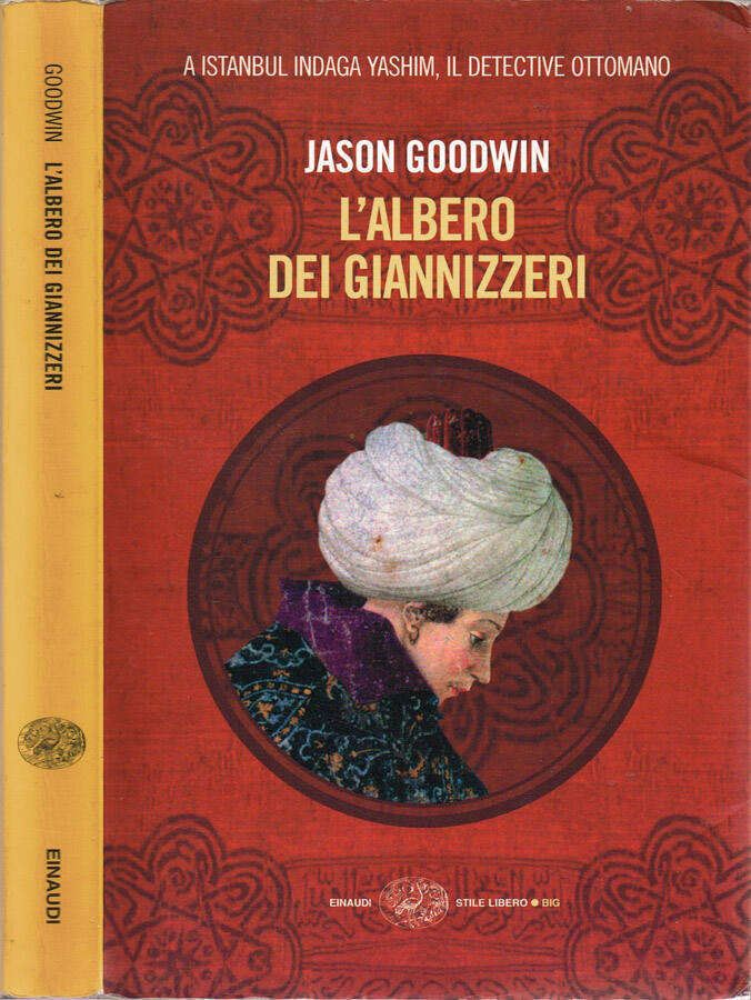 L'albero dei Giannizzeri - Jason Goodwin