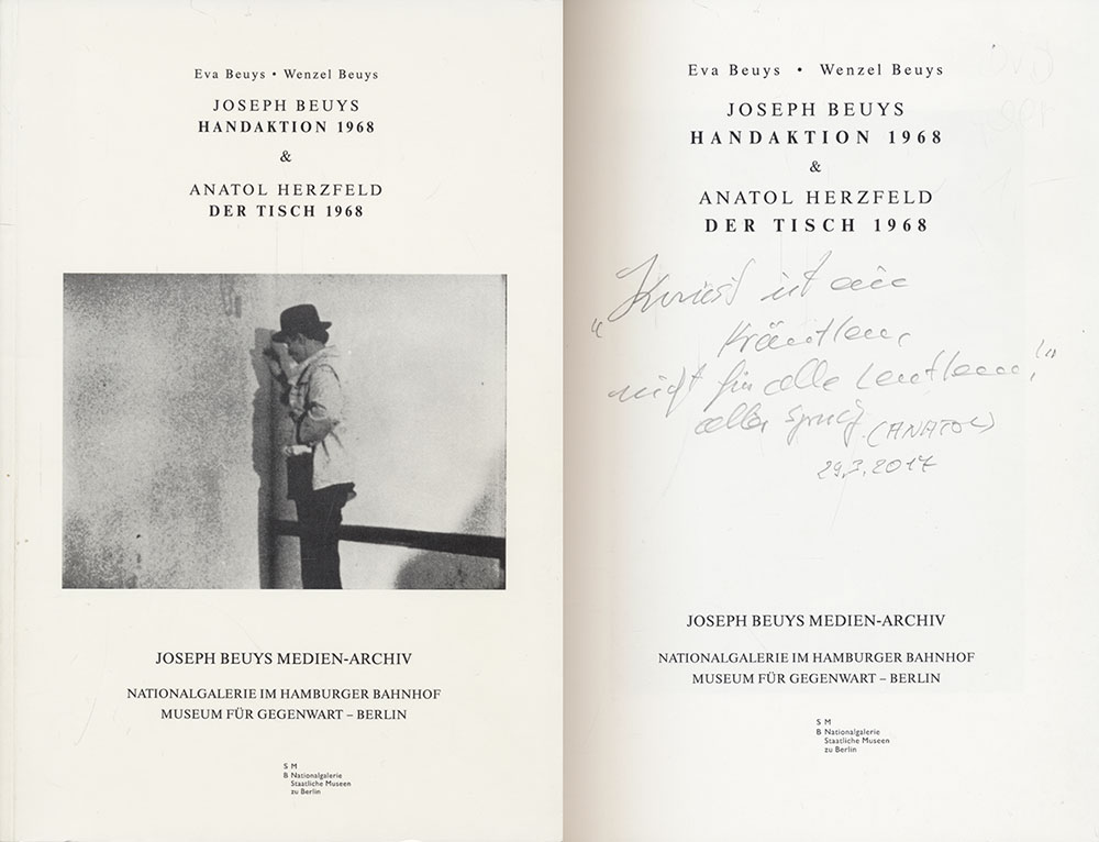 Joseph Beuys Handaktion 1968 & Anatol Herzfeld der Tisch 1968