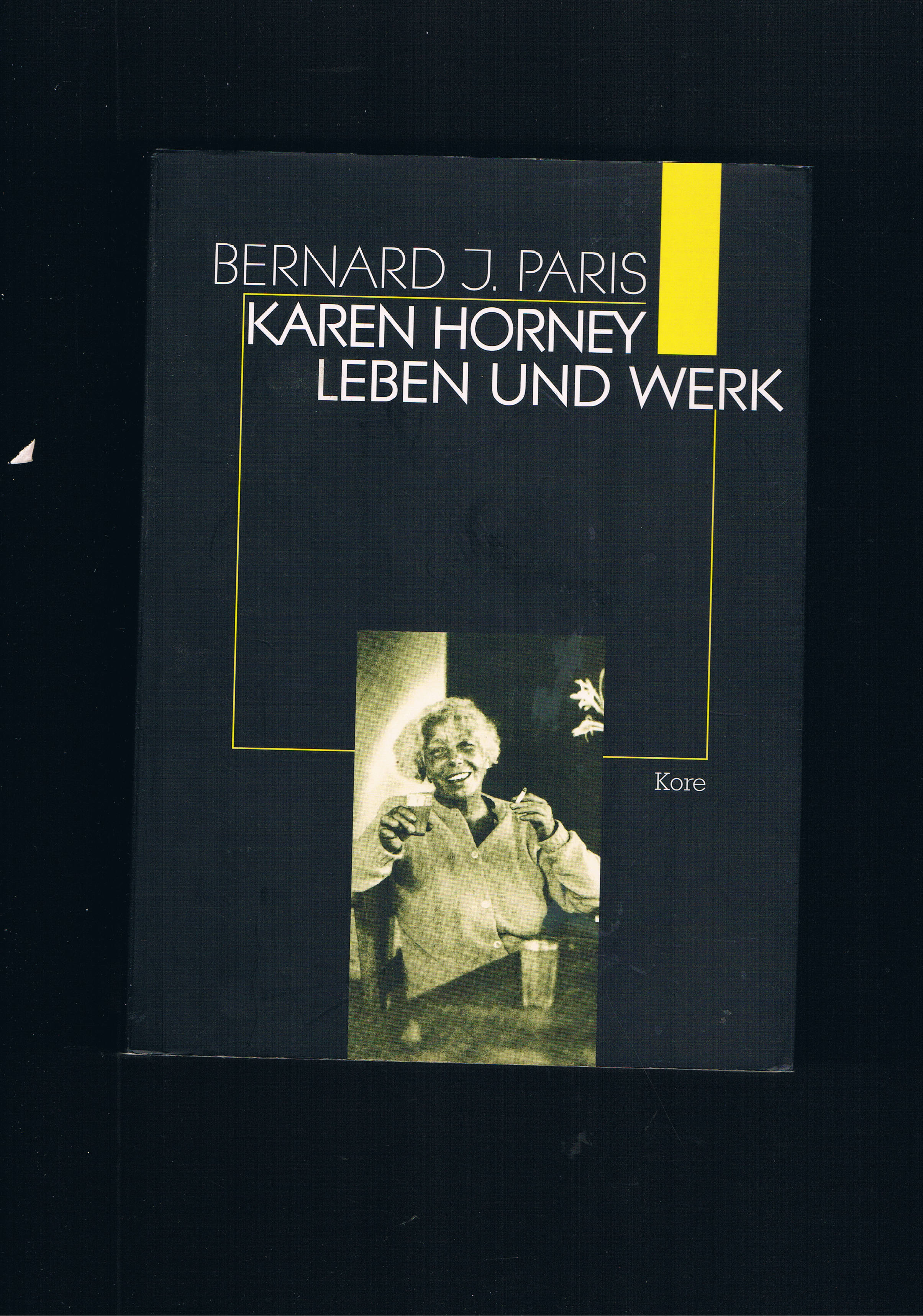 Karen Horney Leben und Werk - Bernard J. Paris
