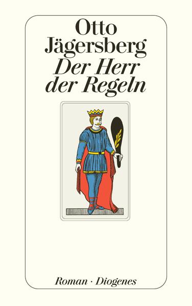 Der Herr der Regeln - Jägersberg, Otto