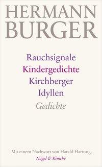 Rauchsignale. Kindergedichte. Kirchberger Idyllen - Burger, Hermann