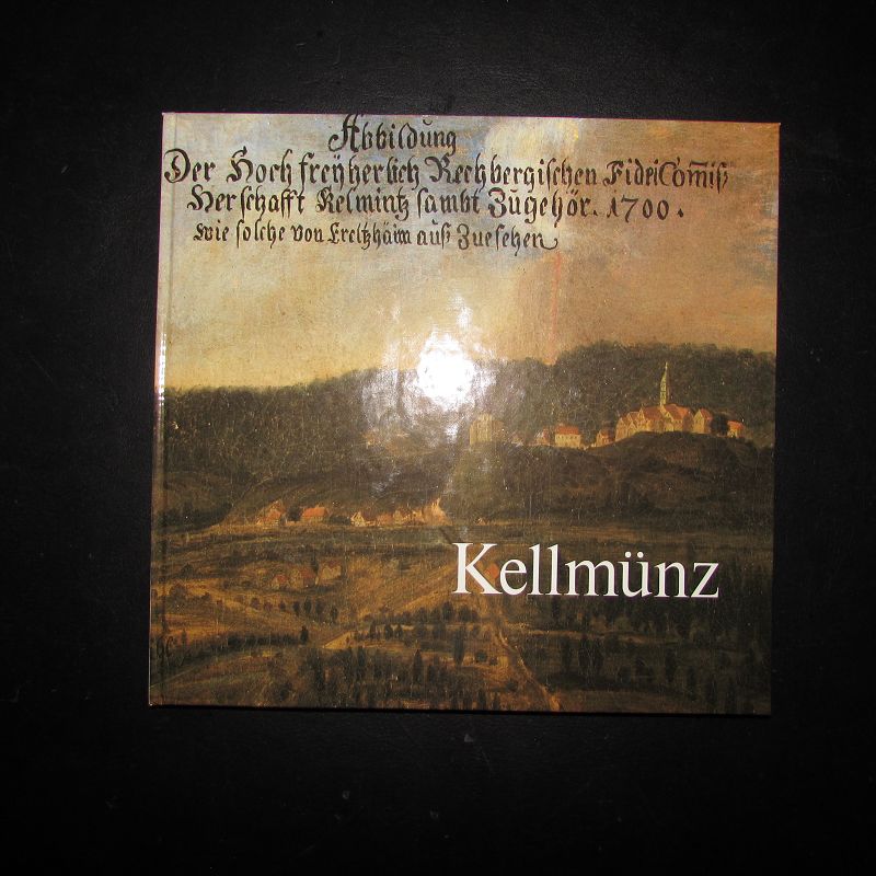 Kellmünz - Eine Marktgemeinde im Illertal (650 Jahre Markt 1330 - 1980) - Konrad, Anton H. (Mitwirkender)