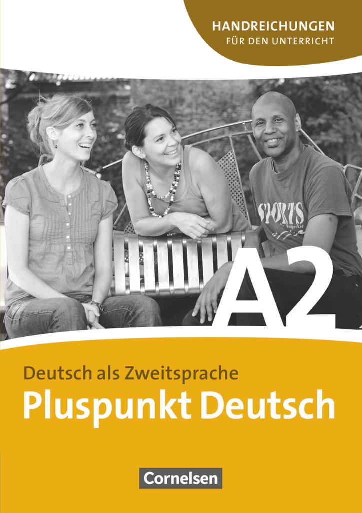 Pluspunkt Deutsch Gesamtband 2 (Einheit 1-14). Handreichungen für den Unterricht mit Kopiervorlagen - Krüger, Georg|Merkelbach, Matthias