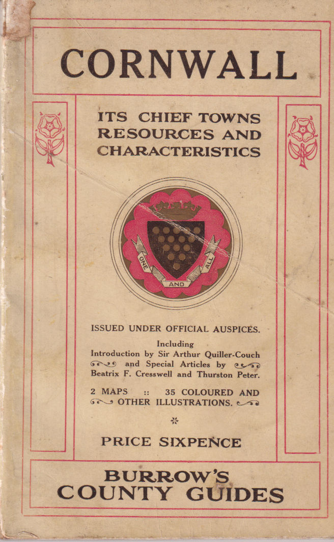 Cornwall; Its Chief Towns, Resources and Characteristics by Quiller