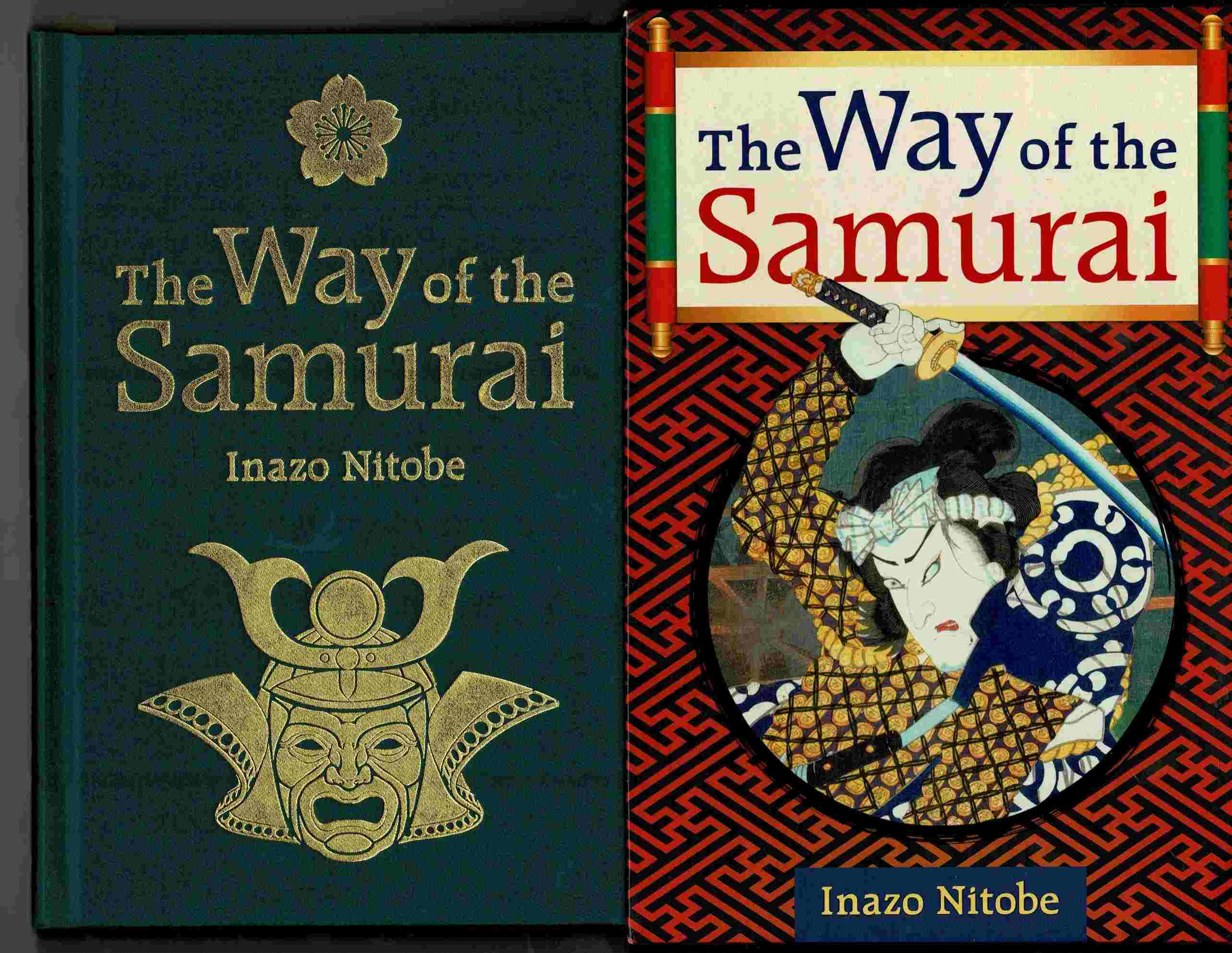 The Way of the Samurai - Inazo Nitobe