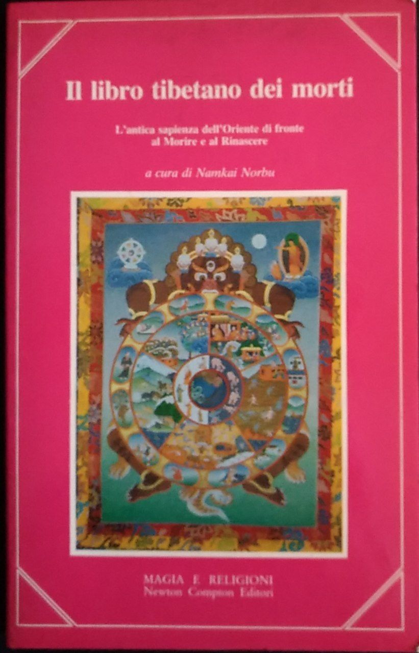 Il libro tibetano dei morti - Namkhai Norbu