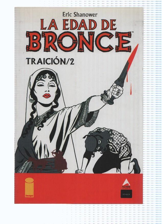 La edad de Bronce volumen 08: Traicion, segunda parte - Eric Shanower