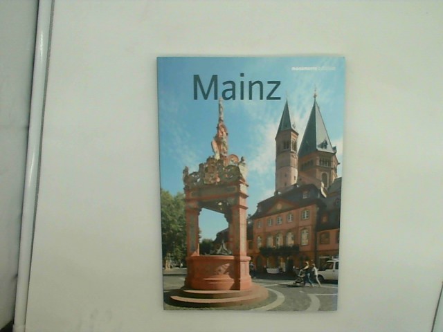 Mainz: Monumente-Edition - Pfotenhauer, Angela und Elmar Lixenfeld