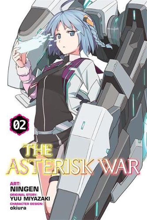 The Asterisk War, Vol. 2 (light novel) (Paperback) - Yuu Miyazaki