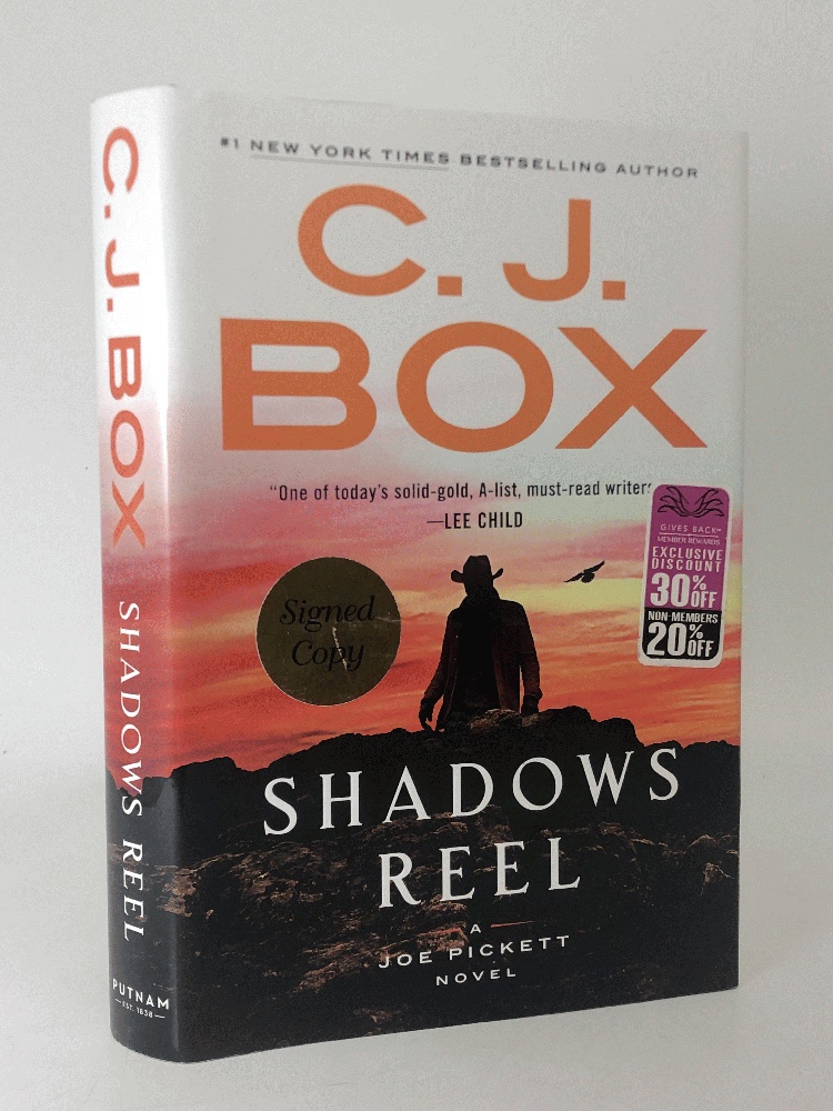 Shadows Reel (A Joe Pickett Novel) by Box, C. J.: Very Good hardcover  (2022) Signed