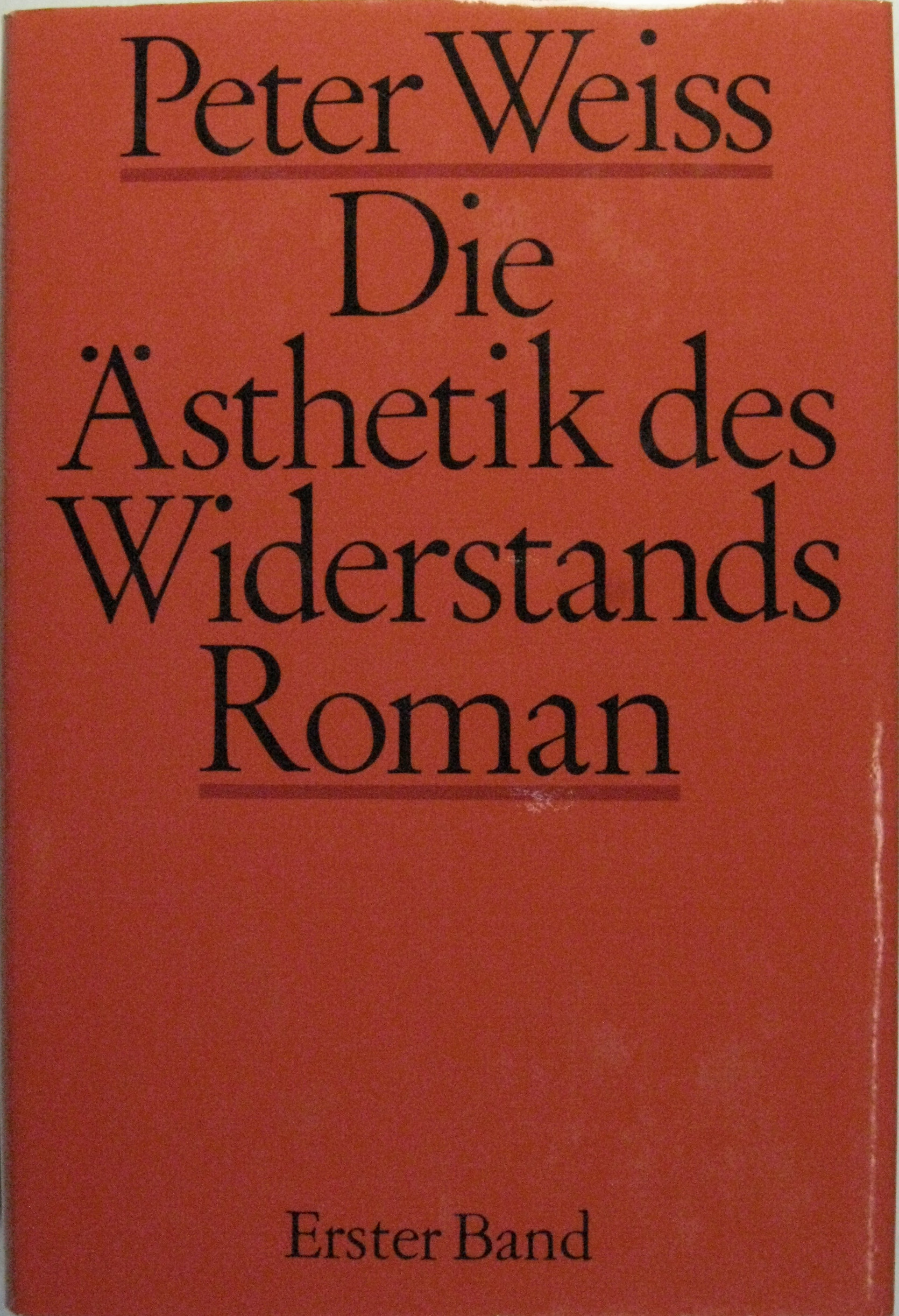 Die Ästhetik des Widerstands. 3 Bände. - Weiss, Peter