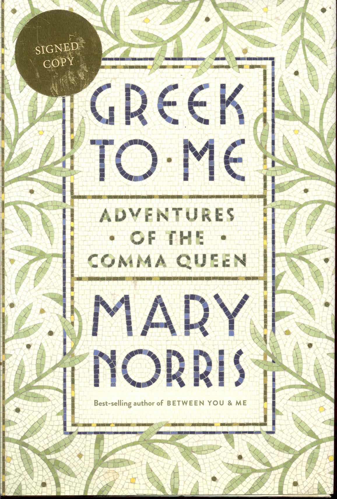 Greek to Me, by Mary Norris