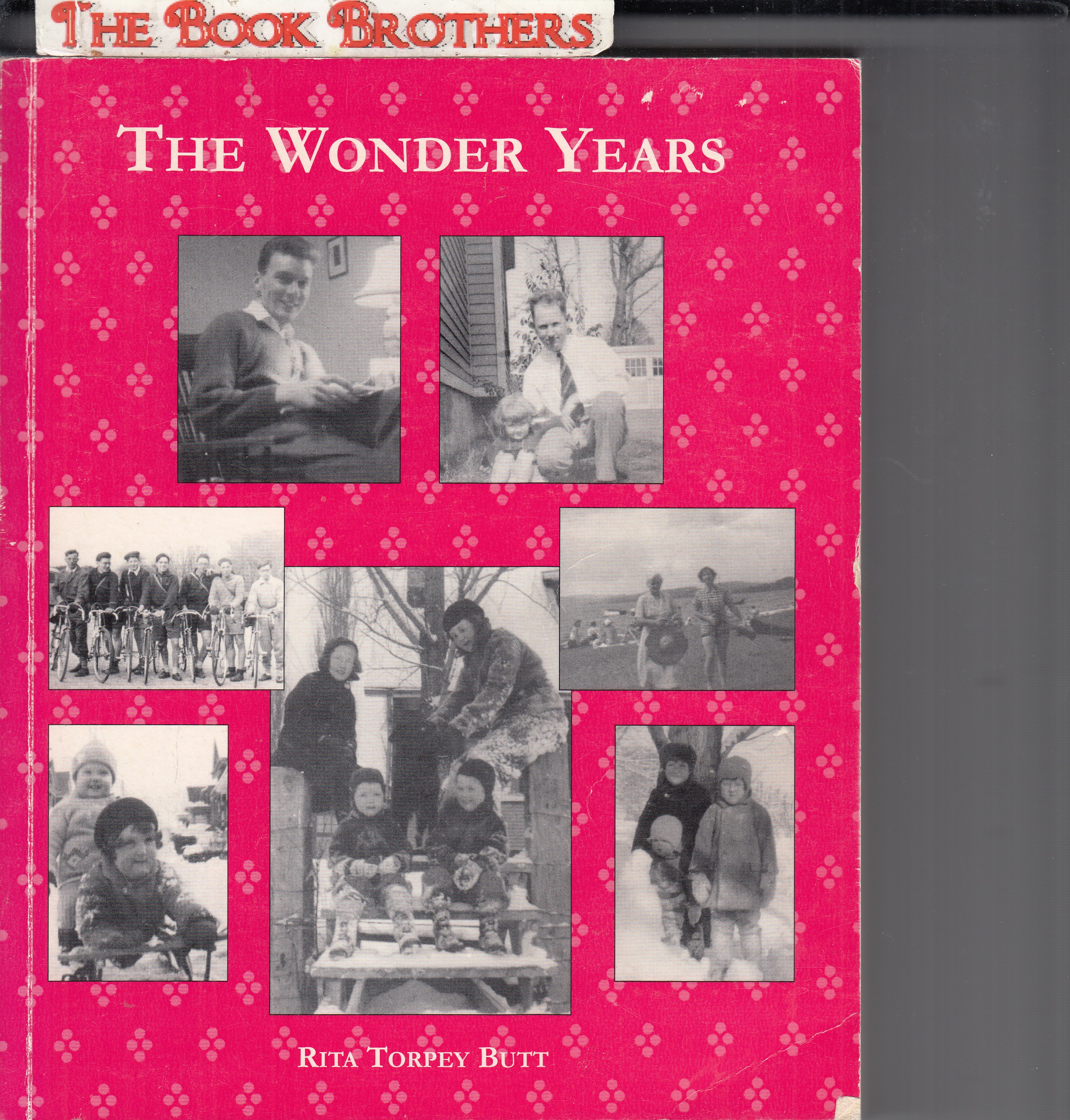 The Wonder Years (SIGNED) - Rita Torpey Butt