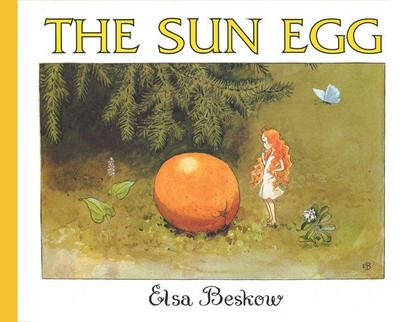 The Sun Egg - Elsa Beskow