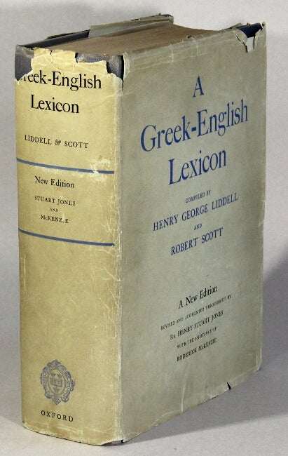 A Greek-English lexicon . a new edition revised and