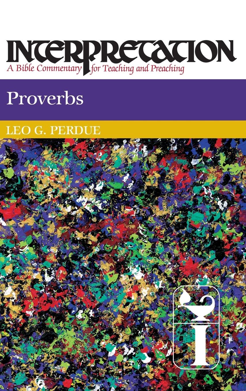 Proverbs - Perdue, Leo G.