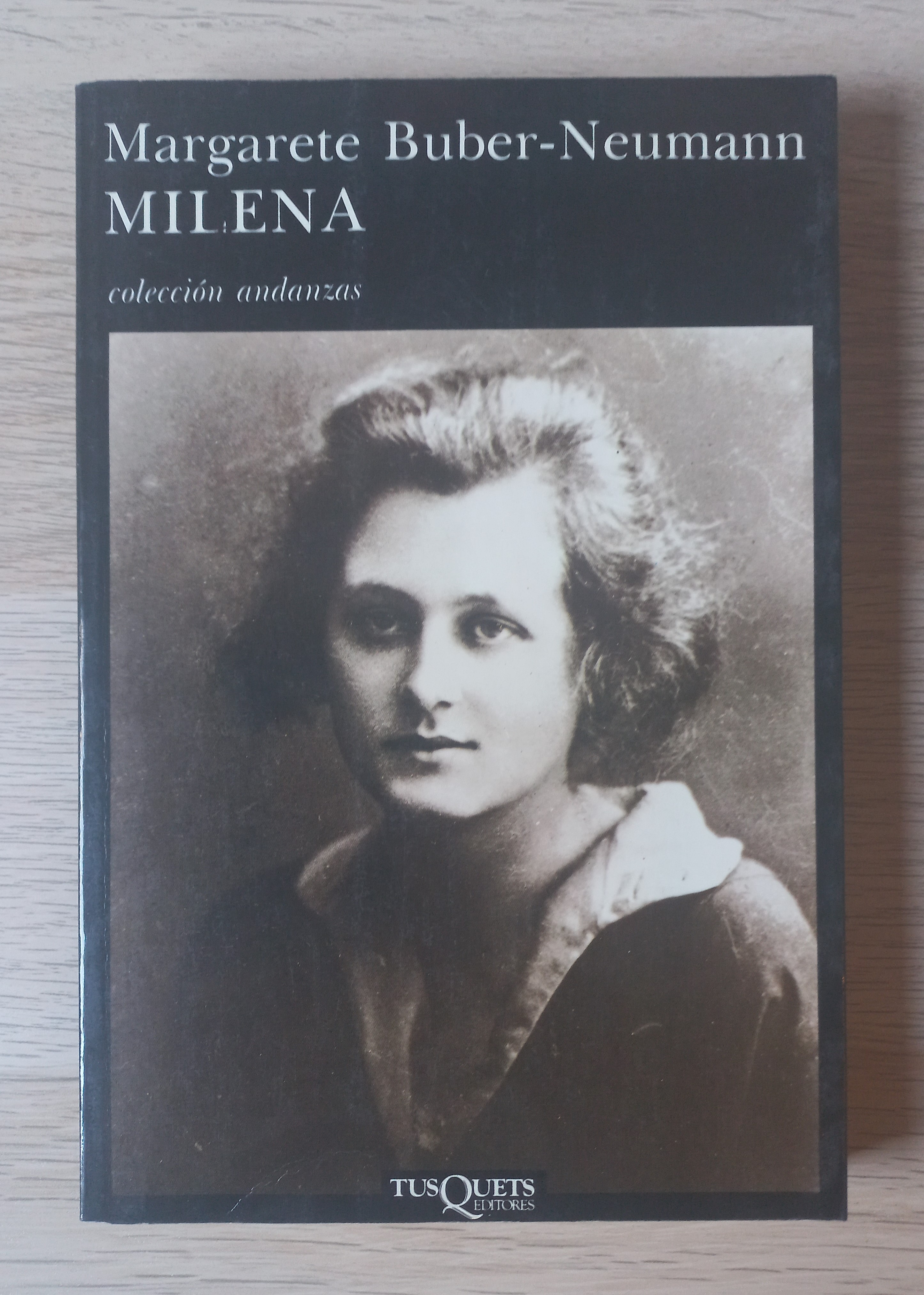Milena (castellano) - Buber-Neumann, Margarete