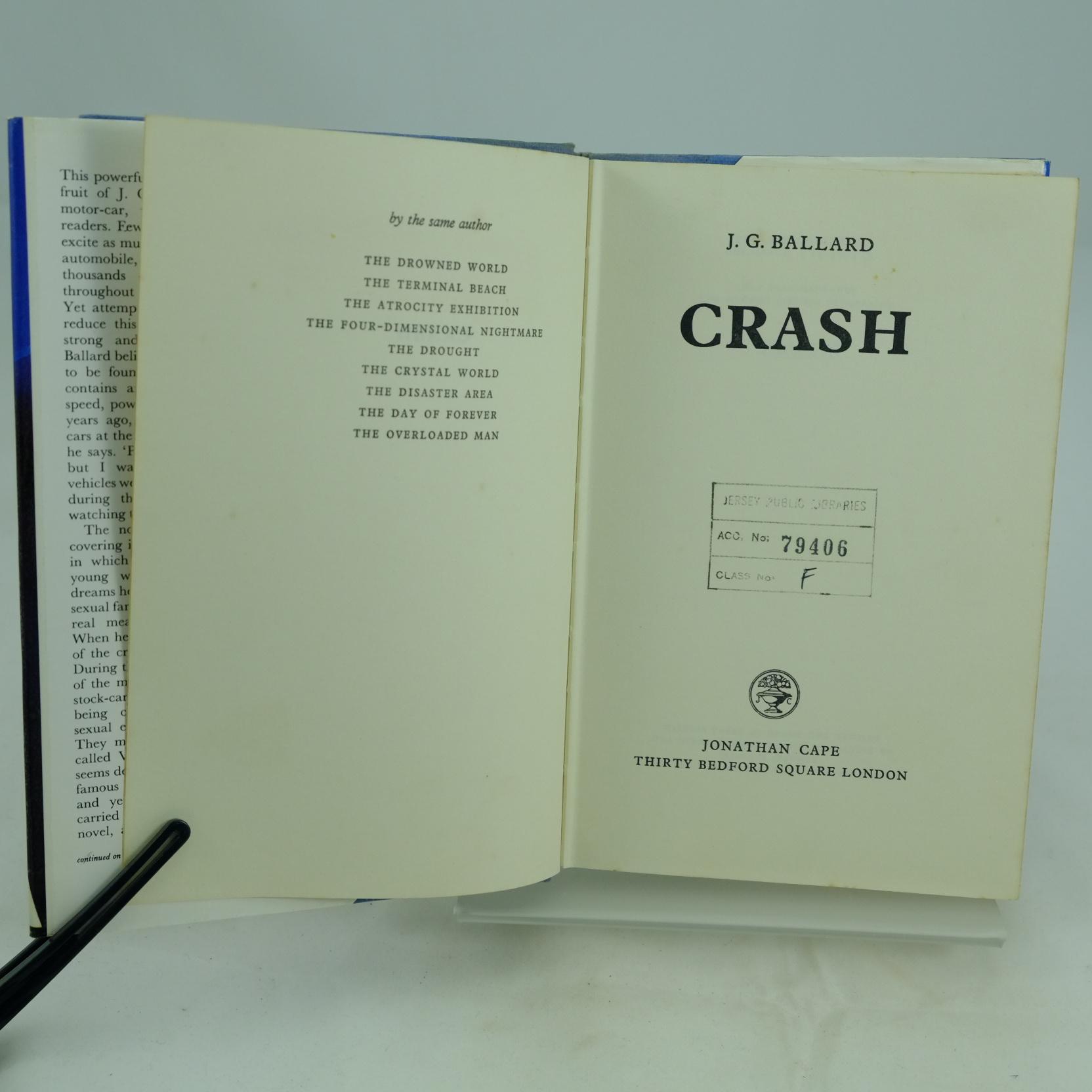 Crash by J. G. Ballard Good Hardcover (1973) 1st Edition Rare And