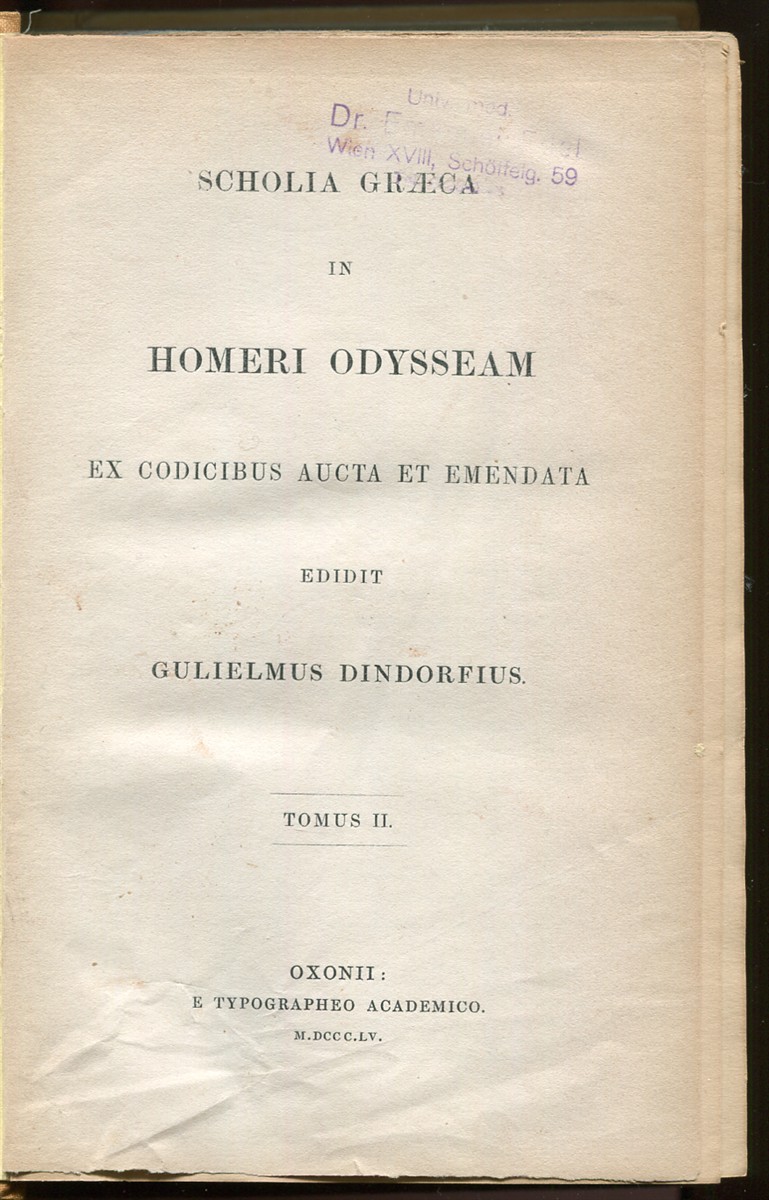 Scholia Graeca in Homeri Odysseam Ex Codicibus Aucta Et Emendata. Tomus II - Dindorfius, Gulielmus, Editor (Dindorf, Wilhelm)