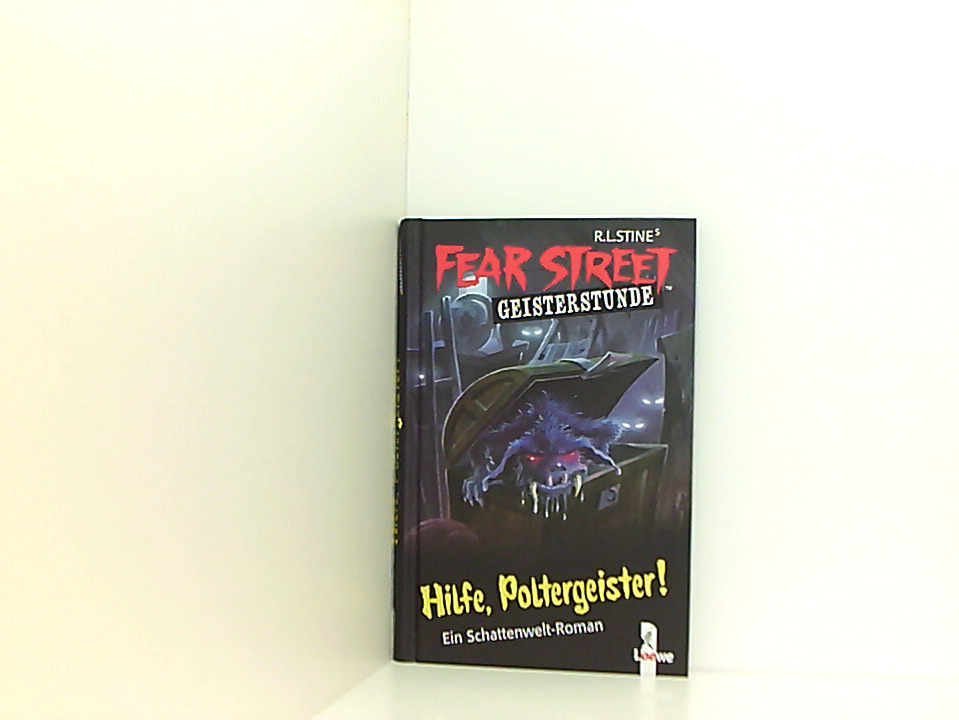 Hilfe, Poltergeister! (Fear Street Geisterstunde) Hilfe, Poltergeister! - Stine, Robert L und Johanna Ellsworth