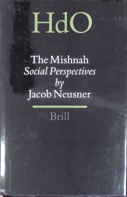 The Mishnah. - Neusner, Jacob