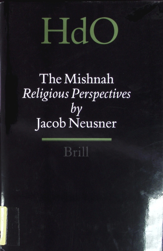 The Mishnah. - Neusner, Jacob