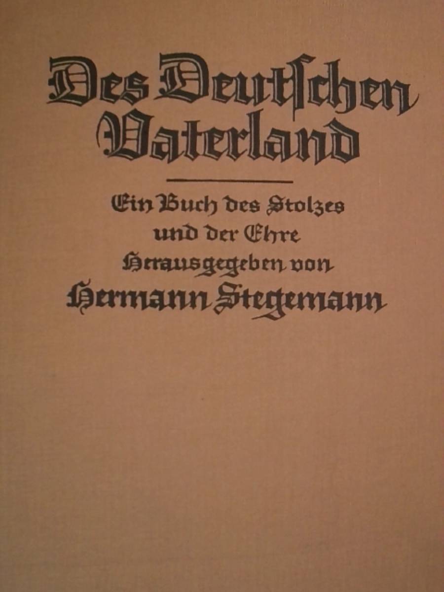 Was Ist Des Deutschen Vaterland Text Des Deutschen Vaterland. von Hermann Stegemann: Gebundene Ausgabe