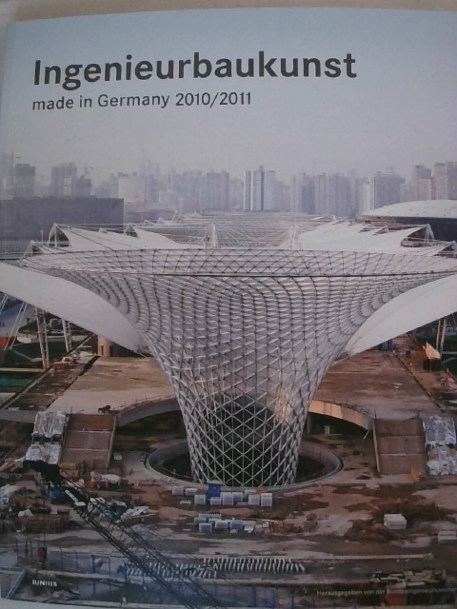 Ingenieurbaukunst - made in Germany. 2010/2011. - Unknown Author