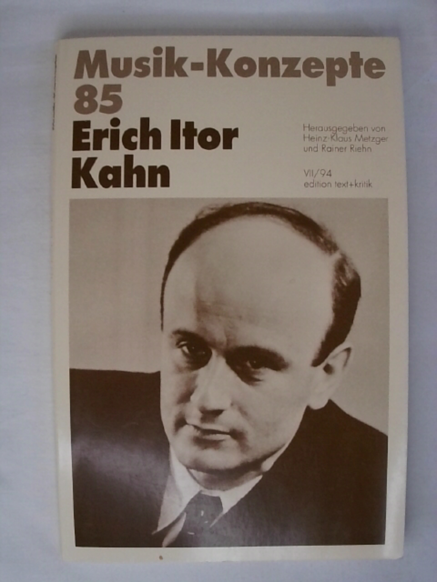Erich Itor Kahn (Musik-Konzepte 85). - Erich Itor Kahn