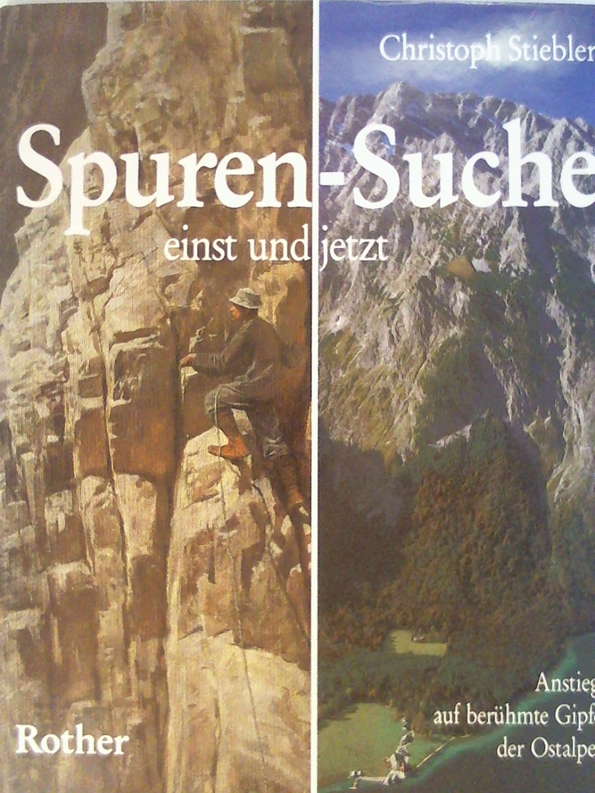 Spuren-Suche einst und jetzt. - Christof Stiebler