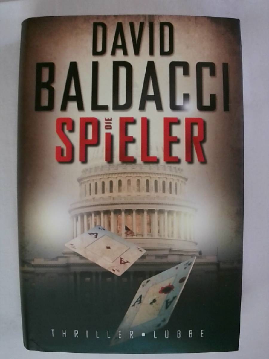 Die Spieler: Thriller von David Baldacci Ausgabe 2 (2010). - David Baldacci