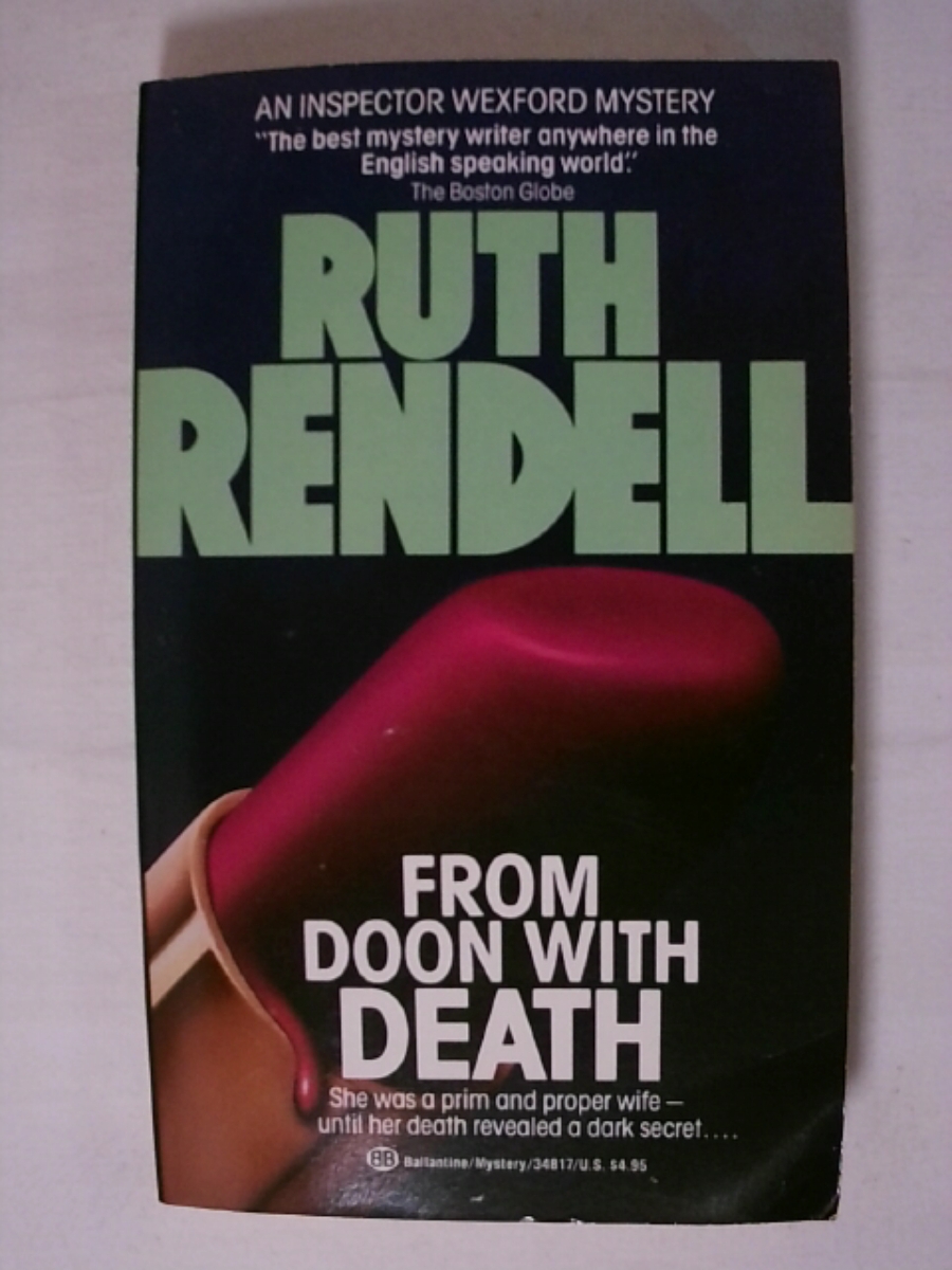 From Doon with Death. - Ruth Rendell