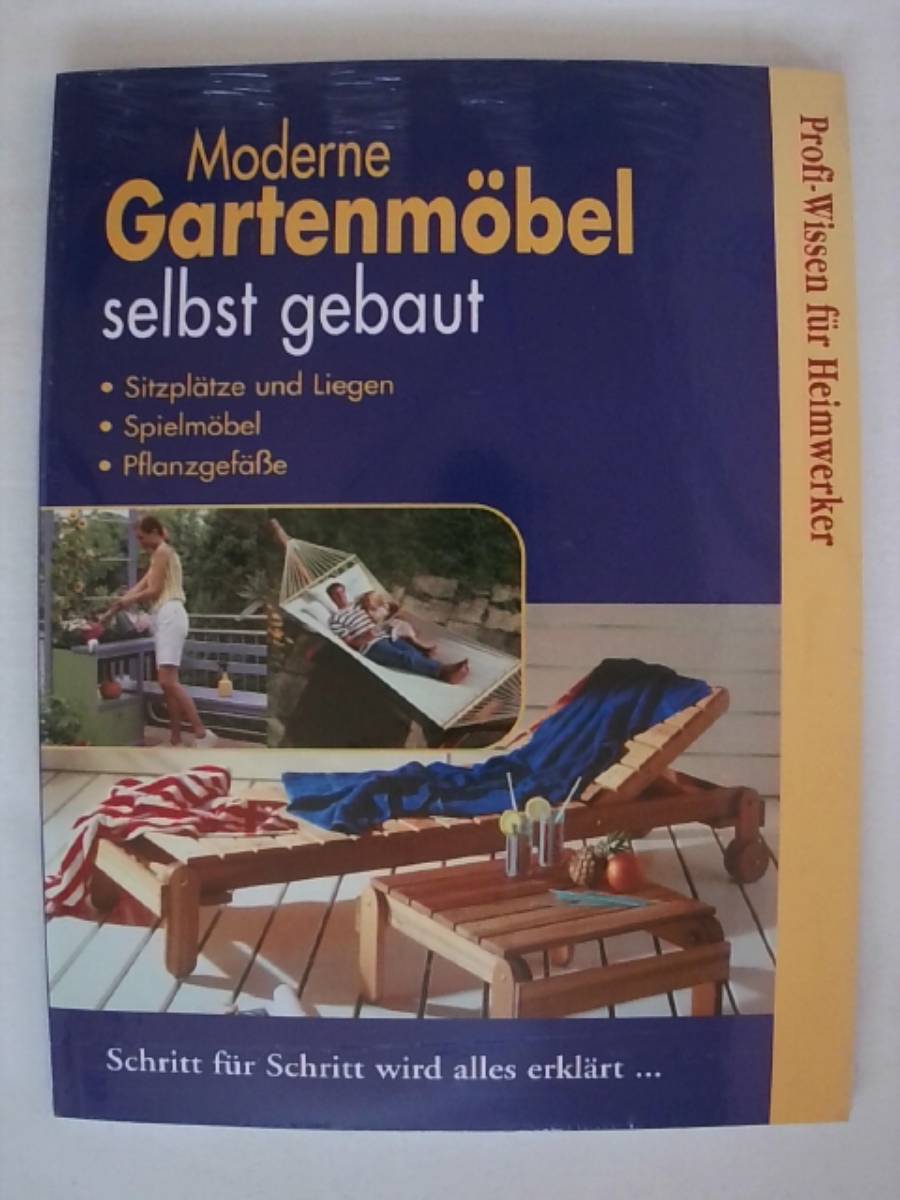 moderne Gartenmöbel selbst gebaut. - ohne