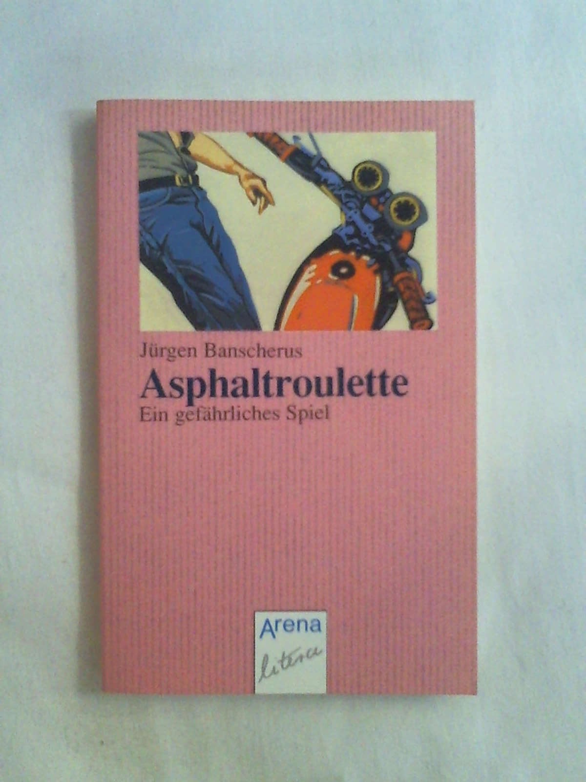 Asphaltroulette (Arena life). - Jürgen Banscherus