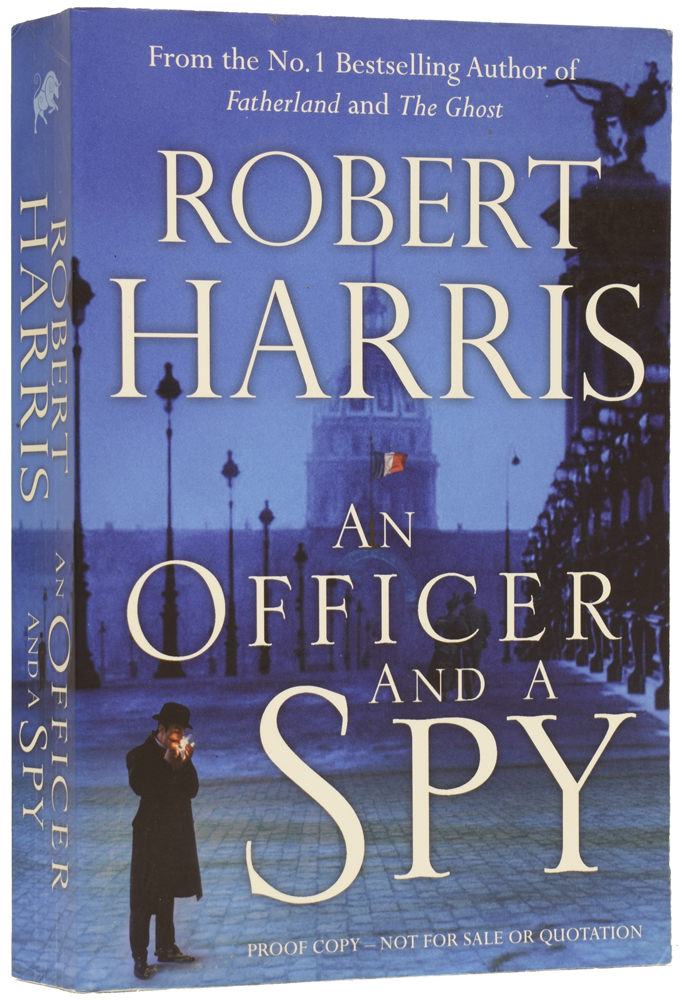 An Officer and A Spy - HARRIS, Robert Dennis (born 1957)