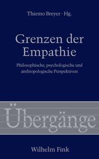 Grenzen der Empathie - MÃ¼ller, Oliver