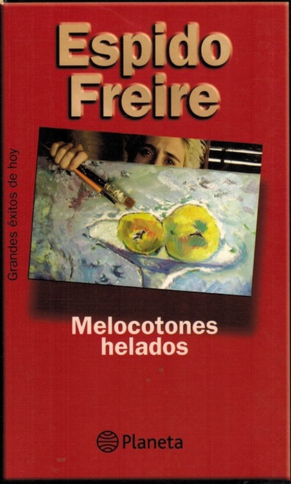 Melocotones helados. - Espido Freire, Maria Laura [Bilbao, 1974]